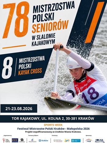 Mistrzostwa Polski Seniorów w Slalomie Kajakowym i Kayak Crossie